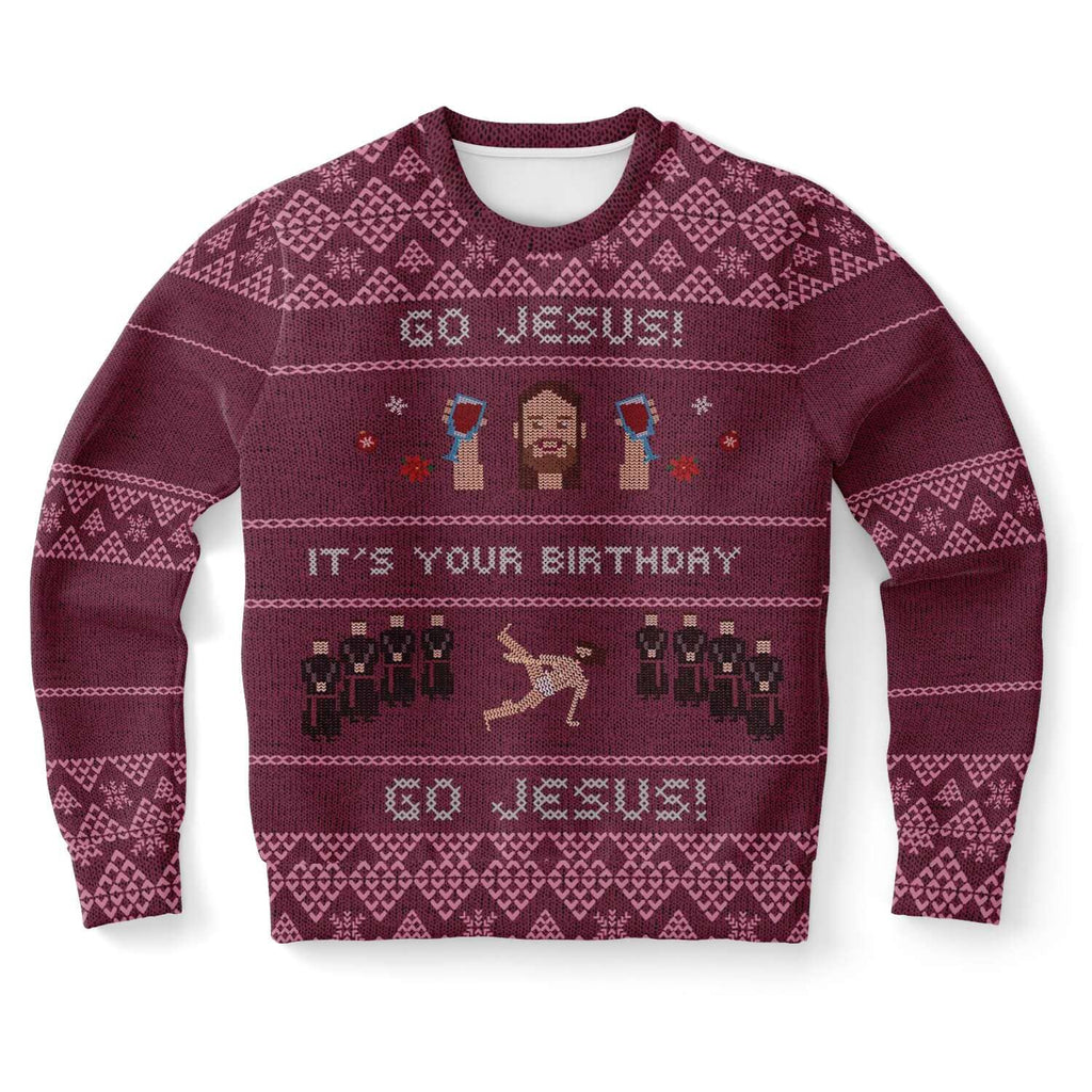 Go Jesus, It's your Birthday! Ugly Christmas Sweater-Ugly Christmas Sweater