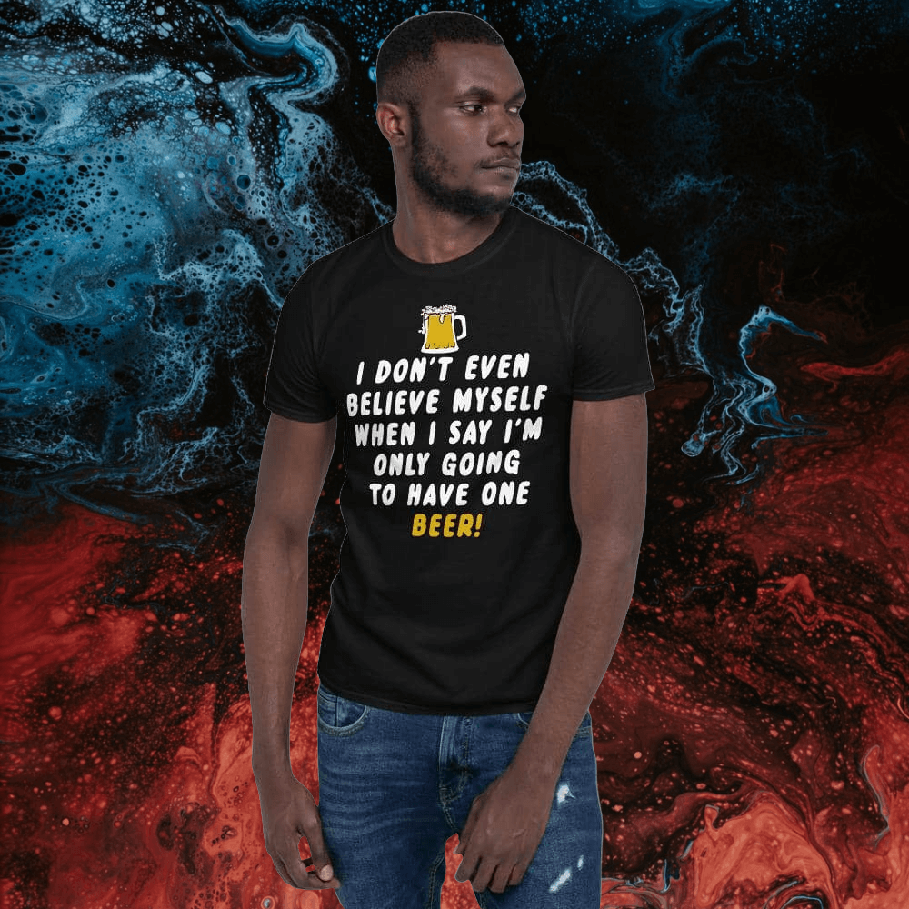 Home After One Beer T-Shirt-