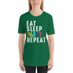 Eat Sleep Party Repeat Unisex T-Shirt-Shirt