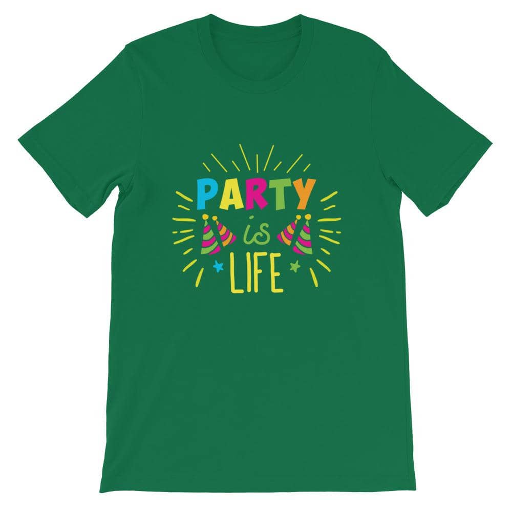 Party is Life 2 Unisex T-Shirt-Shirt