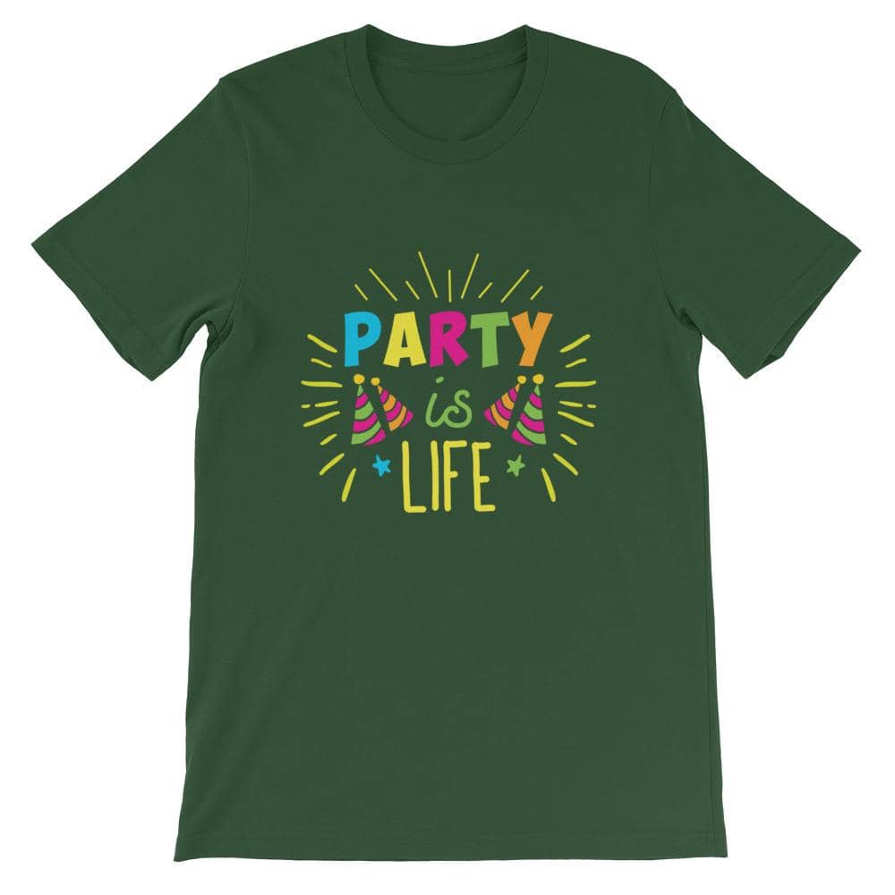 Party is Life 2 Unisex T-Shirt-Shirt