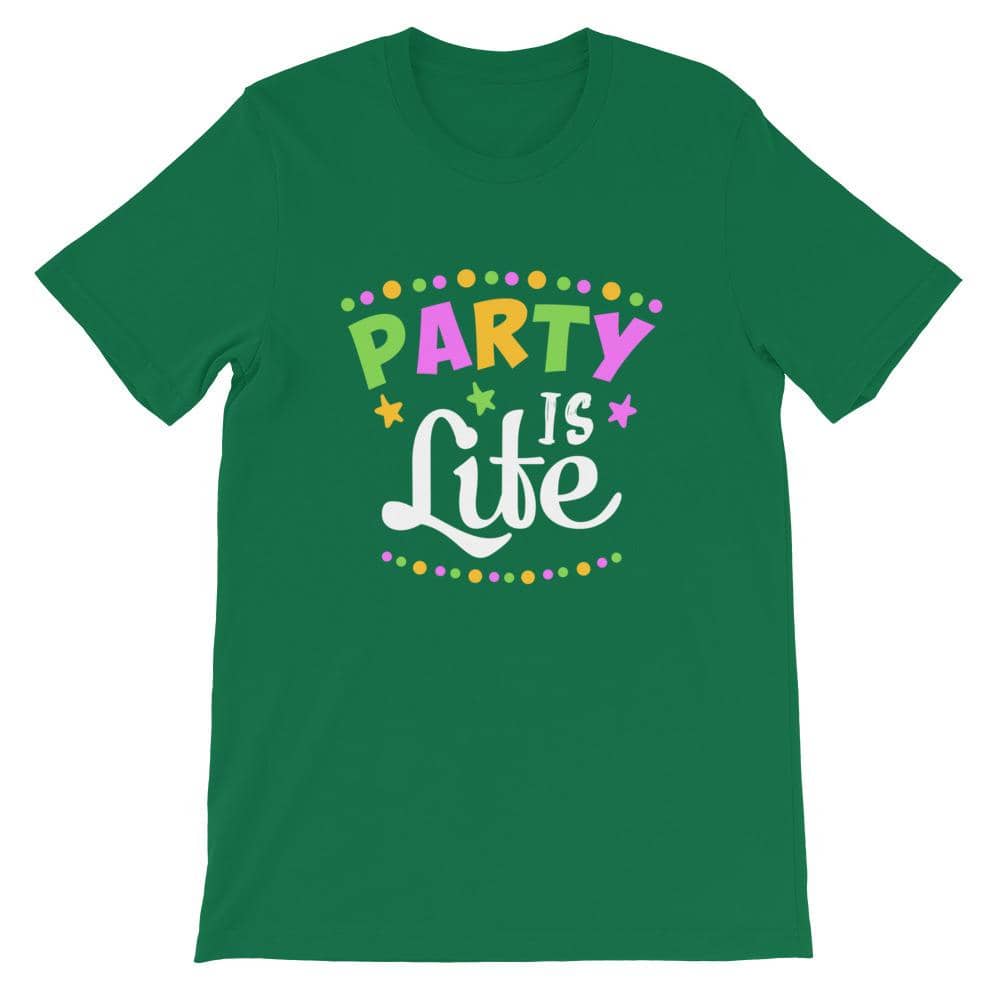 Party is Life Unisex T-Shirt-Shirt
