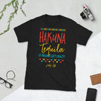 Hakuna Tequila Unisex T-Shirt-Shirt