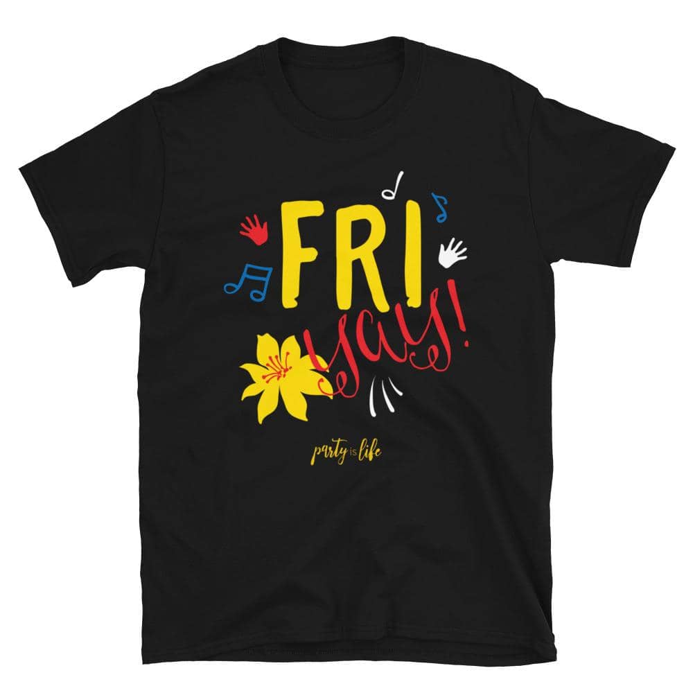 Fri Yay Unisex T-Shirt-Shirt