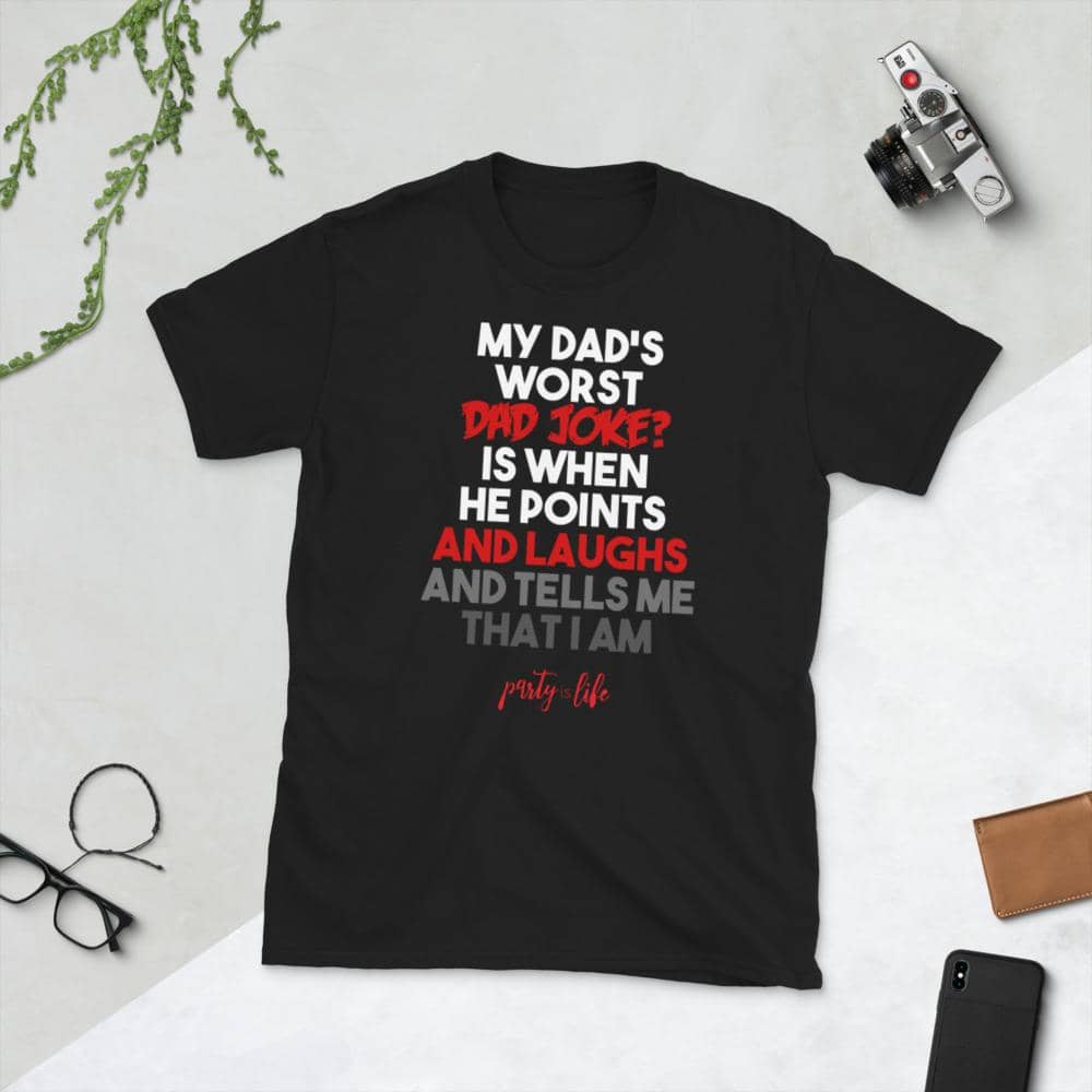 You are the Dad Joke Unisex T-Shirt-Shirt