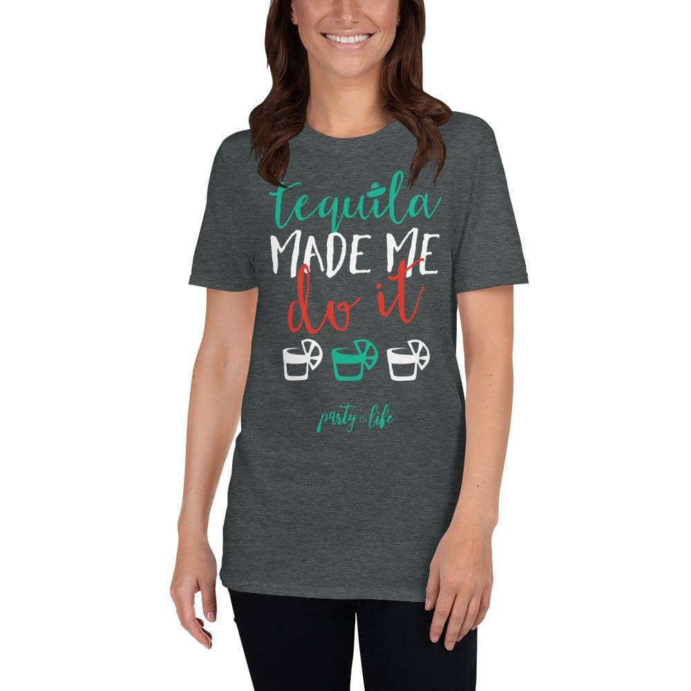 Tequila Made Me Do It Unisex T-Shirt-Shirt