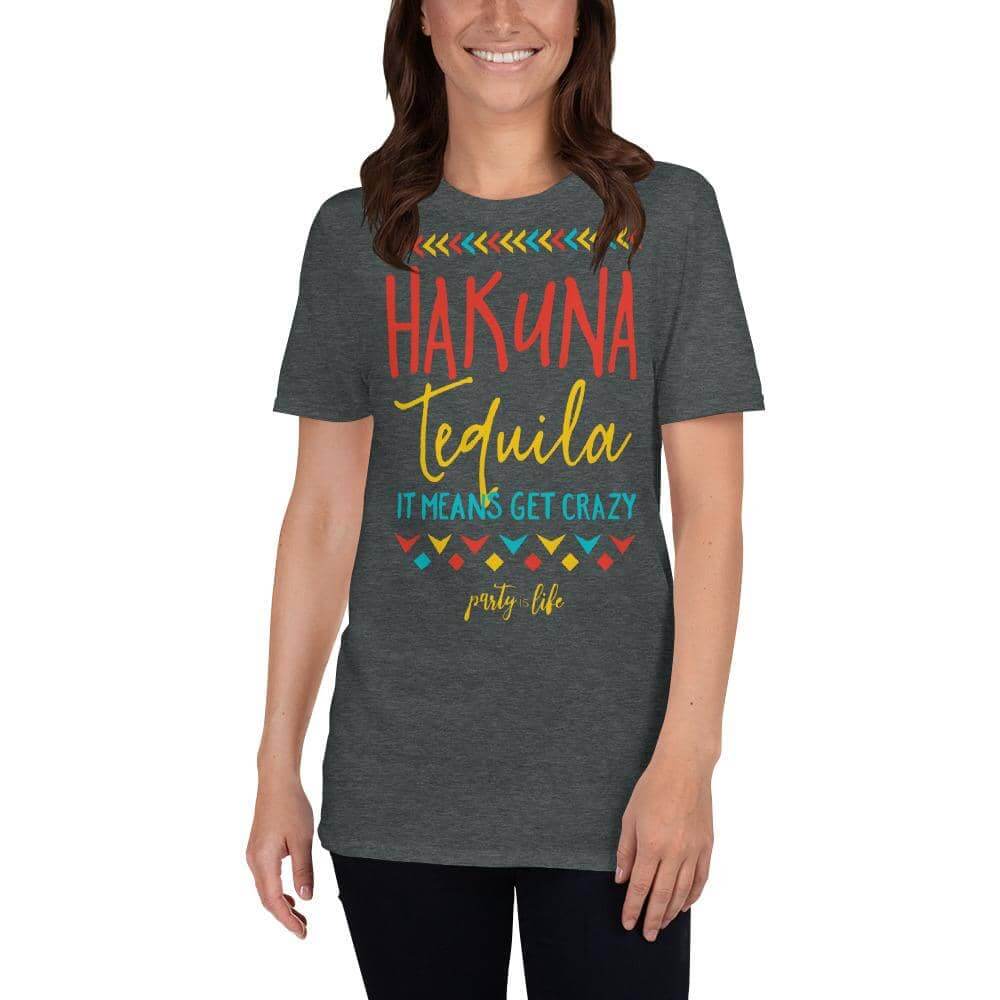 Hakuna Tequila Unisex T-Shirt-Shirt