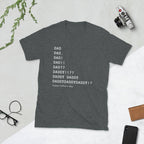Dad Dad Daddy!! HFD T-Shirt-Shirt
