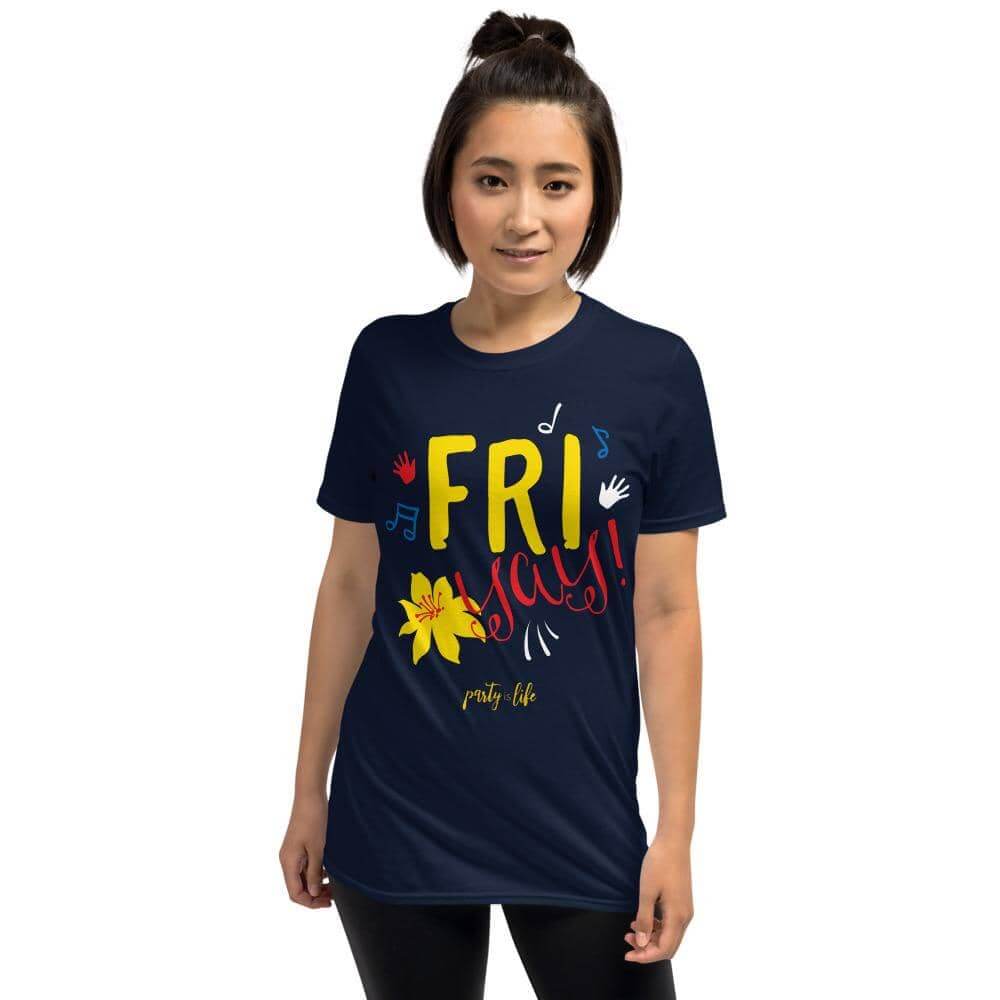 Fri Yay Unisex T-Shirt-Shirt