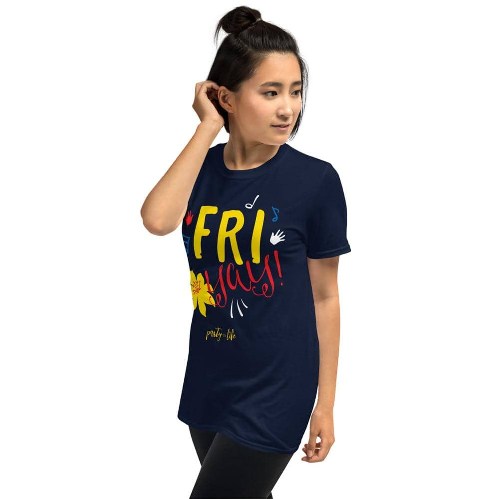 Fri Yay Unisex T-Shirt-Shirt