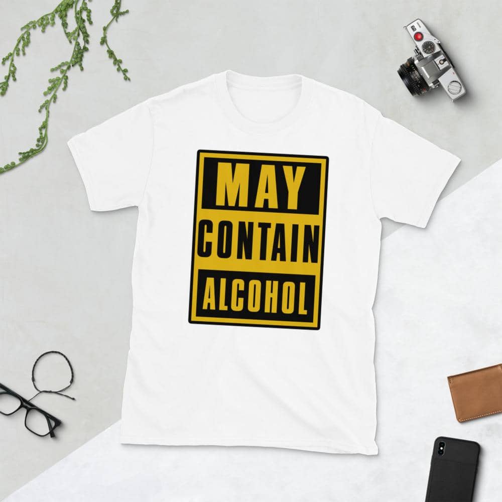 May Contain Alcohol T-Shirt-Shirt