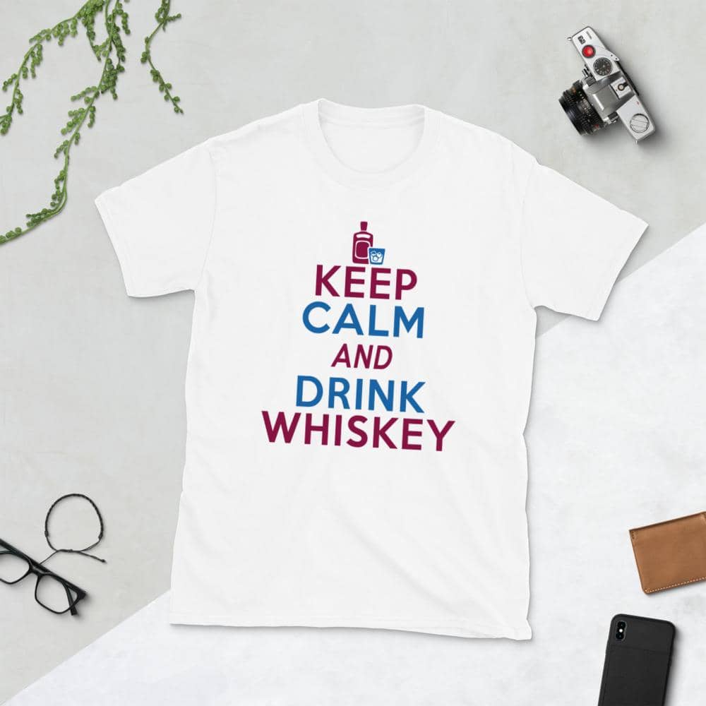 Keep Calm Drink Whiskey T-Shirt-