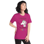 I Believe In Unicorns Unisex T-Shirt-Shirt
